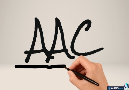 Advanced Audio Coding (AAC): Explained
